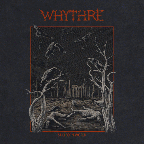 Whythre : Stillborn World